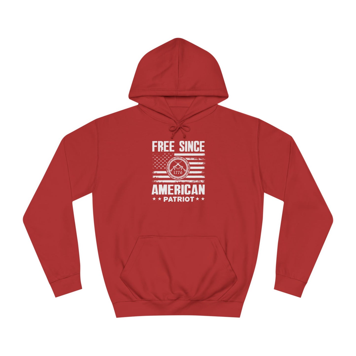 Free Since 1776 Hoodie