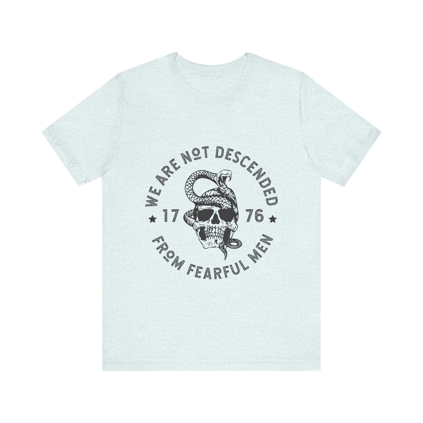 We are not descended from weak men