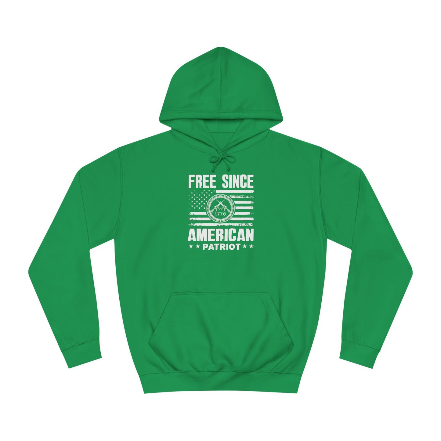 Free Since 1776 Hoodie