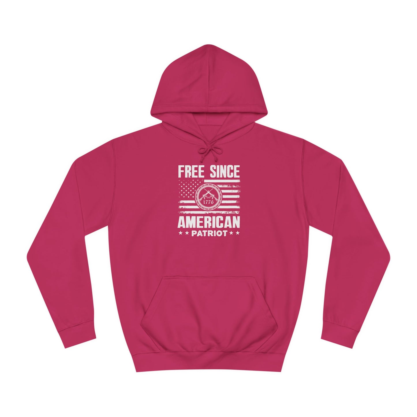 Free Since 1776 Hoodie