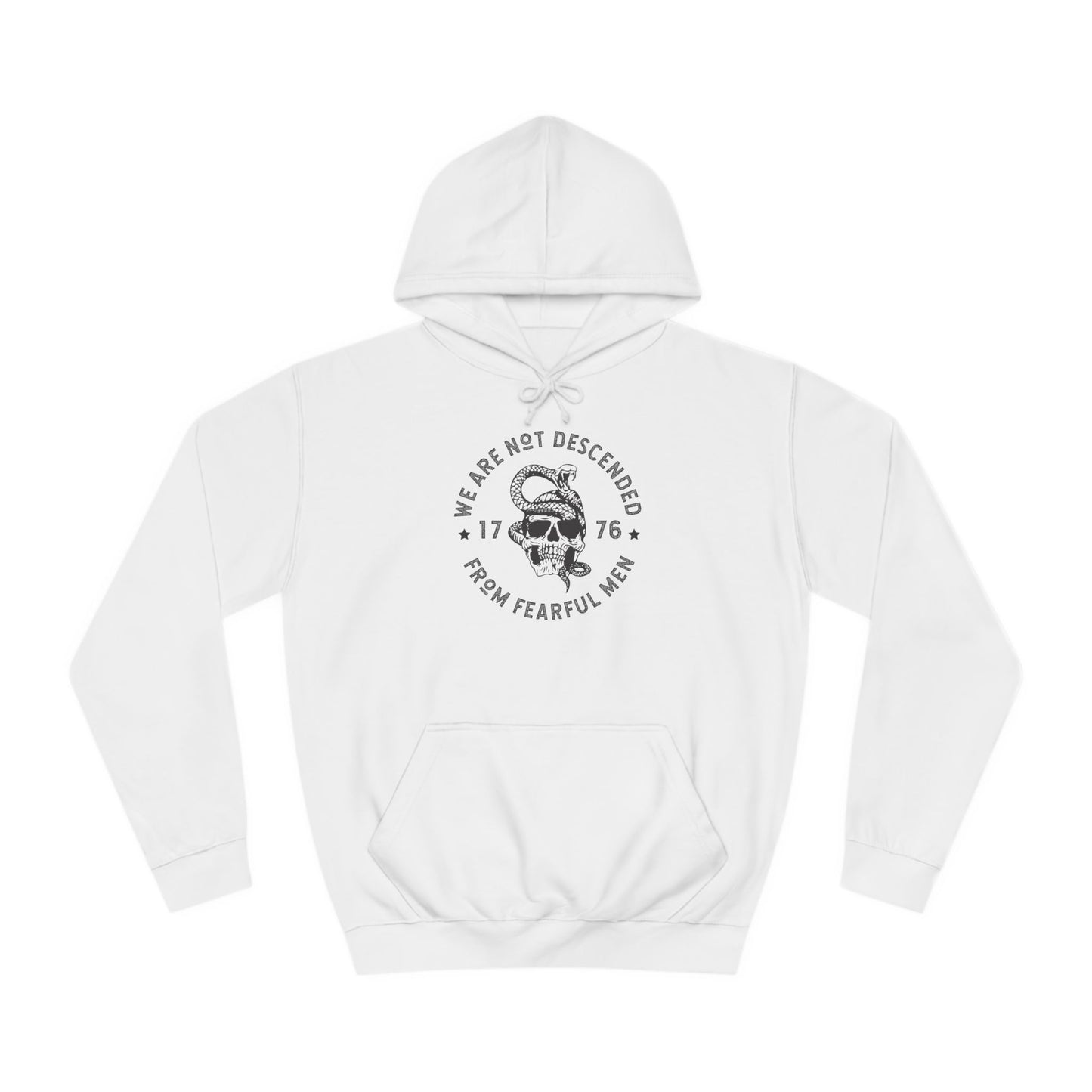 we are not decended from fearful men hoodie